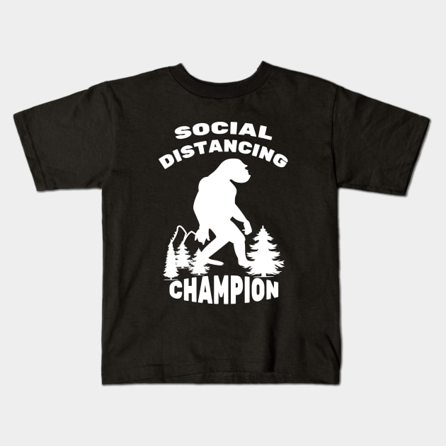 Social Distancing Champion Kids T-Shirt by FabulousDesigns